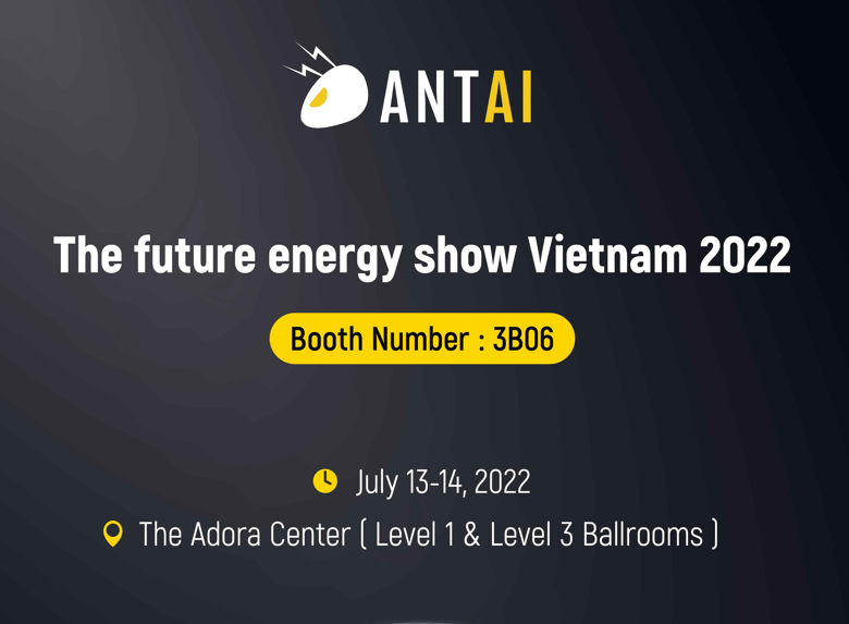 Antaisolar espera tu presencia en The Future Energy Show Vietnam 2022
